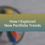 How I Explored New Portfolio Trends