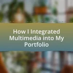 How I Integrated Multimedia into My Portfolio