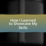 How I Learned to Showcase My Skills