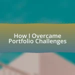 How I Overcame Portfolio Challenges