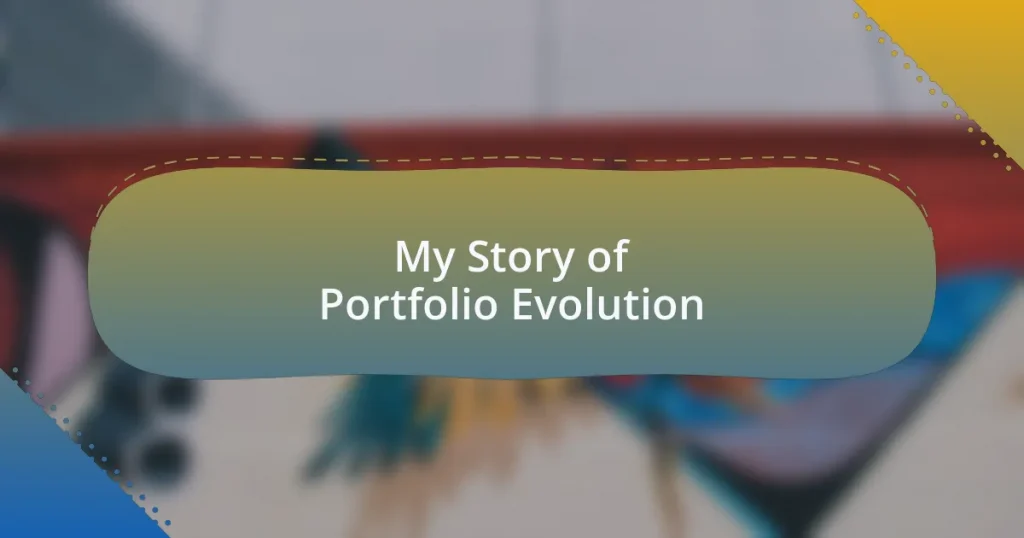 My Story of Portfolio Evolution