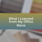 What I Learned from My Office Move