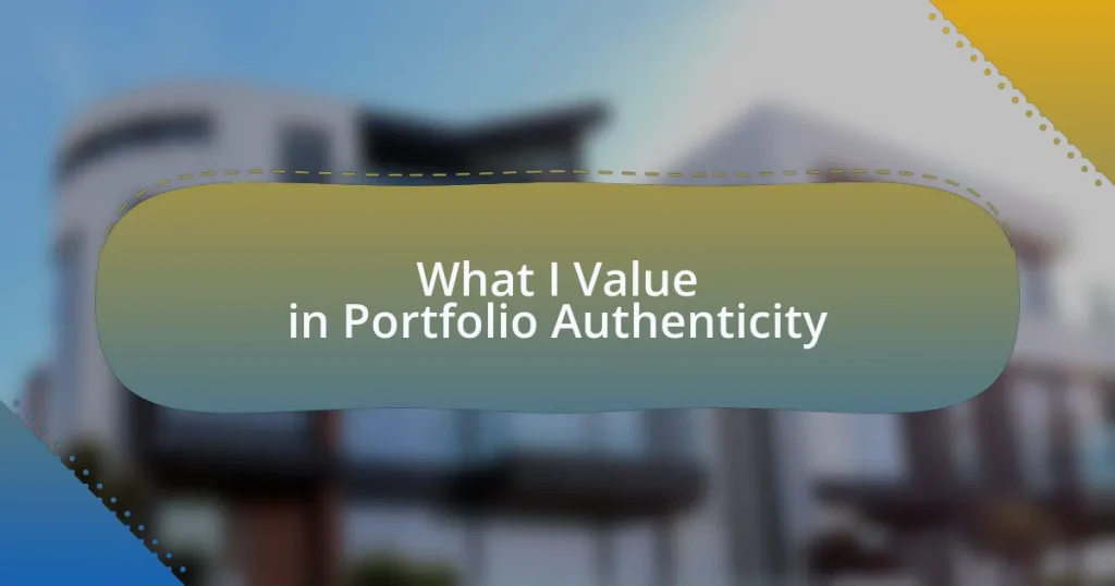 What I Value in Portfolio Authenticity